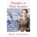 Trouble at Port Gamble
