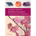 Chinese Origami: Paper Folding for Year-Round Celebrations