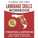 FLORIDA TEST PREP Language Skills Workbook Synonyms & Antonyms: Skill-Building Practice for Grade 3, Grade 4, and Grade 5