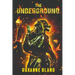 The Underground
