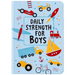 Daily Strength for Boys: 365 Daily Devotional