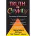 Truth in Comedy