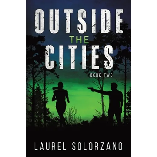 Outside the Cities: Book 2