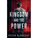 The Kingdom and the Power