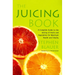 The Juicing Book
