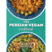 The Persian Vegan Cookbook