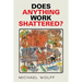 Does Anything Work Shattered?
