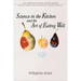 Science in the Kitchen and the Art of Eating Well