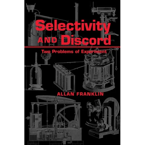 Selectivity and Discord: Two Problems of Experiment