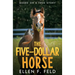 The Five-Dollar Horse