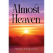 Almost Heaven