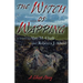 The Witch of Wapping: A Ghost Story