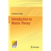 Introduction to Matrix Theory