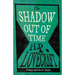 The Shadow Out of Time (Fantasy and Horror Classics); With a Dedication by George Henry Weiss
