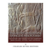 The Greatest Civilizations of Ancient Mesopotamia: The History and Legacy of the Sumerians, Babylonians, Hittites, and Assyrians