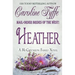 Mail-Order Brides of the West: Heather