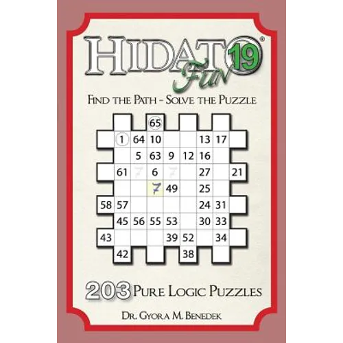Hidato fun 19: 203 New Logic Puzzles