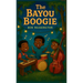 The Bayou Boogie