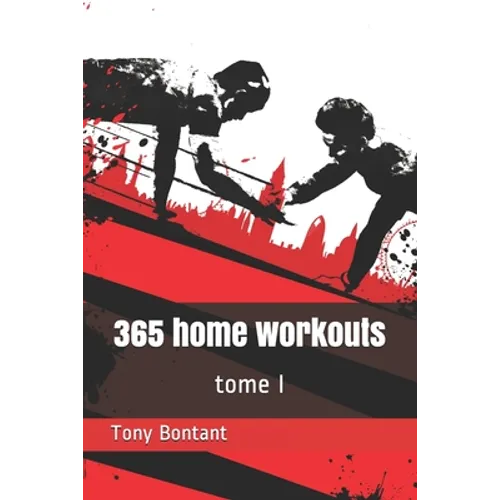 365 home workouts: tome 1