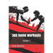 365 home workouts: tome 1