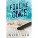 Fool Me Duology