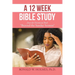 A 12 Week Bible Study from the Devotional Book "Beyond the Sunday Sermon"