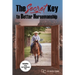 The Secret Key to Better Horse-man-ship