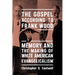 The Gospel According to Frank Wood: Memory and the Making of White American Evangelicalism