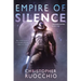 Empire of Silence: The Sun Eater: Book One
