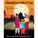 Pari needs a mobility aid