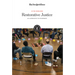 Restorative Justice: An Alternative to Punishment