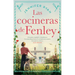 Las Cocineras de Fenley / The Kitchen Front