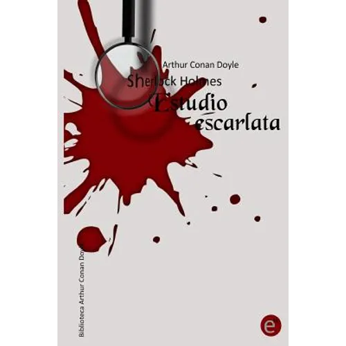 Estudio escarlata: Sherlock Holmes