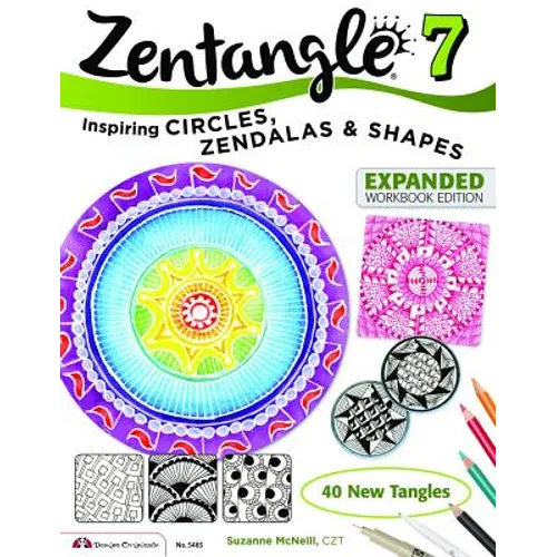Zentangle 10: Dimensional Tangle Projects