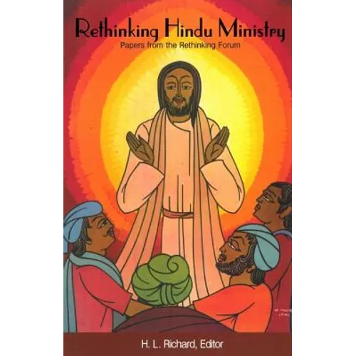 Rethinking Hindu Ministry:: Papers from the Rethinking Forum