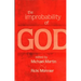 The Improbability of God