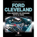 Ford Cleveland 335-Series V8 Engine 1970 to 1982: The Essential Source Book