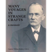 Many Voyages in Strange Crafts: A Memoir
