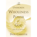 The Unbroken Wholeness Power of God