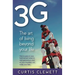 3g: The Art of Living Beyond Your Life: How to pass on your hard-earned values so next generations start on your shoulder, not under your feet.