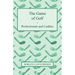 The Game of Golf - Professionals and Caddies