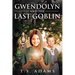 Gwendolyn and the Last Goblin