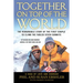 Together on Top of the World: The Remarkable Story of the First Couple to Climb the Fabled Seven Summits
