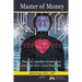 Master of Money: How to master money to live your best life!