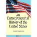 An Entrepreneurial History of the United States