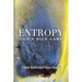 Entropy - God's Dice Game: The book describes the historical evolution of the understanding of entropy, alongside biographies of the scientists w