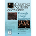 Creating Artistry Through Choral Excellence