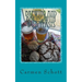 Brewing and baking with wild yeasts: adventures in traditional fermentation