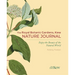The Royal Botanic Gardens, Kew Nature Journal: Enjoy the Beauty of the Natural World