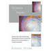 Science of the Sages: Scientists Encountering Nonduality from Quantum Physics to Cosmology to Consciousness.